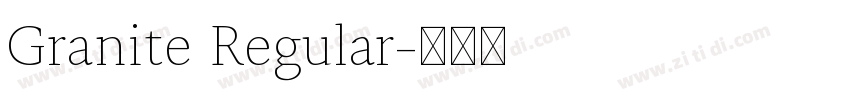 Granite Regular字体转换